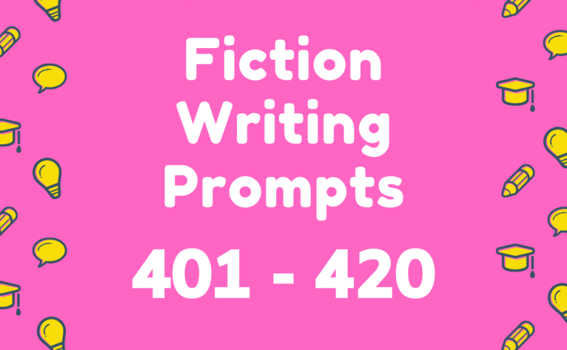 Fiction Writing Prompts (20)